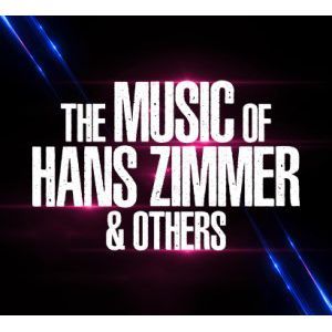 THE MUSIC OF HANS ZIMMER &amp; OTHERS - Concert à Monswiller au LE ZORNHOFF le 3 avril 2027