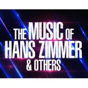 THE MUSIC OF HANS ZIMMER &amp; OTHERS - Concert à Joue Les Tours au Espace Malraux - Joué les tours le 14 avril 2027