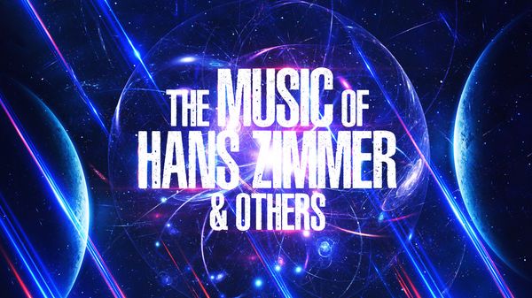 The Music of Hans Zimmer & Others - Concert à Monswiller au LE ZORNHOFF le 3 avril 2027