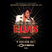 The Musical Story of Elvis - Concert à Strasbourg au Palais de la Musique et des Congrès le 2 janvier 2027