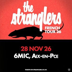 The Stranglers - Concert à Aix-en-provence au 6MIC Aix-en-Provence le 28 novembre 2026