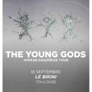 The Young Gods - Concert à Ramonville au LE BIKINI le 18 septembre 2026