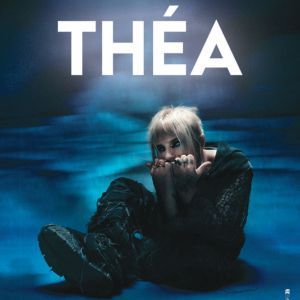 Théa - Concert à Roubaix au LA CONDITION PUBLIQUE le 3 avril 2027