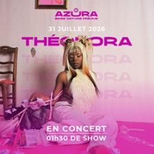 Theodora - Concert à Frejus au BASE NATURE FRANCOIS LEOTARD le 31 juillet 2026