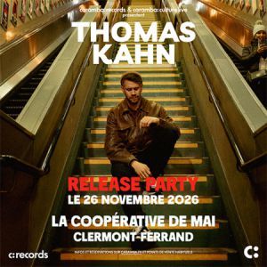 THOMAS KAHN - Concert à Clermont-Ferrand au LA COOPERATIVE DE MAI - GRANDE COOPE le 26 novembre 2026
