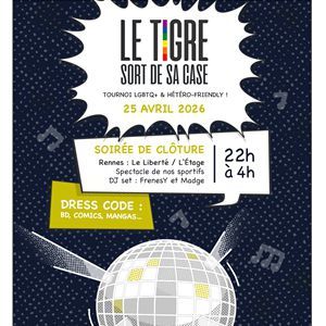 TIGRE PARTY 2026 - Concert à Rennes au Le Liberté // L'Étage le 25 avril 2026