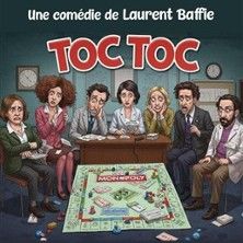 Toc Toc - de Laurent Baffie - Concert à Nice au Théâtre Bellecour le 15 mai 2026
