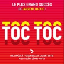 Toc Toc - de Laurent Baffie - Concert à Toulouse au Le Grand Théâtre 3T le 25 juin 2026