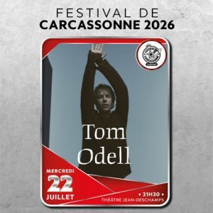 Tom Odell - Concert à Carcassonne au THEATRE JEAN DESCHAMPS (CARCASSONNE) le 22 juillet 2026