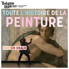 Toute l'Histoire de la Peinture - Concert à Paris au Le Théâtre Libre le 1 juin 2026