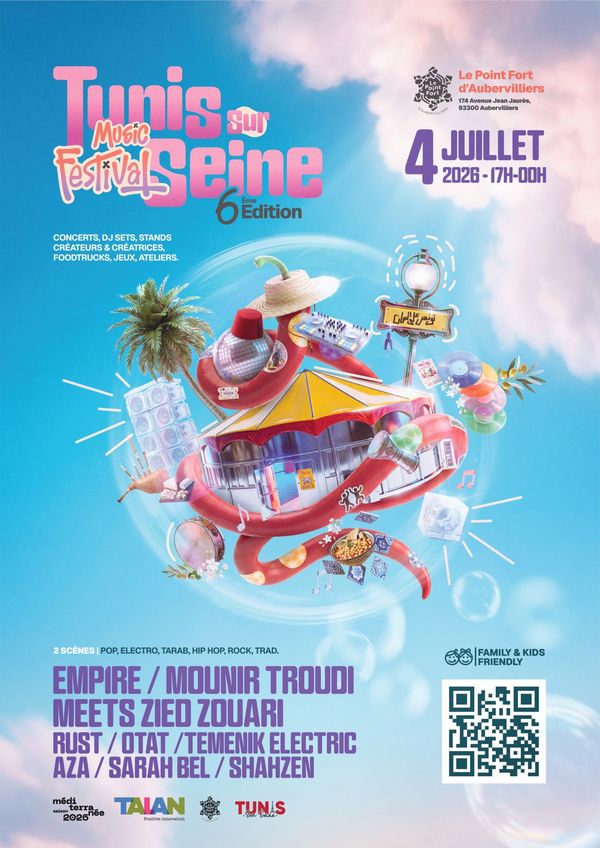 Tunis Sur Seine Music Festival #6 - Concert à Aubervilliers au Le point fort le 4 juillet 2026