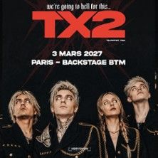 TX2 - Concert à Paris au Backstage By The Mill le 3 mars 2027