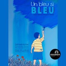 Un Bleu Si Bleu - Concert à Paris au Essaïon - Salle Cabaret le 3 mai 2026