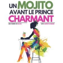 Un Mojito Avant le Prince Charmant - Concert à Rennes au COMEDIE DE RENNES le 13 mai 2026