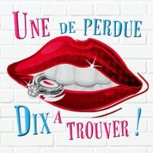 Une De Perdue Dix à Trouver ! - Concert à Decines Charpieu au THEATRE A L'OUEST - LYON le 30 mai 2026