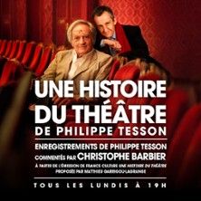 Une Histoire du Théâtre - Concert à Paris au POCHE MONTPARNASSE PTE SALLE le 29 juin 2026