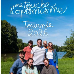UNE TOUCHE D'OPTIMISME - Concert à Paris au Bateau El Alamein le 4 juin 2026