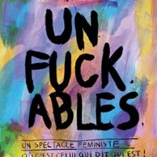Unfuckables - Concert à Nantes au THEATRE 100 NOMS le 2 juin 2026