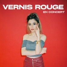 Vernis Rouge - Concert à Lille au LE SPLENDID le 3 novembre 2026