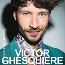 Victor Ghesquiere - Concert à Lille au Le Spotlight le 27 août 2026