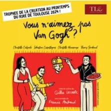 Vous n'aimez pas Van Gogh ? - Concert à Avignon au Théâtre la Carreterie le 21 juillet 2026
