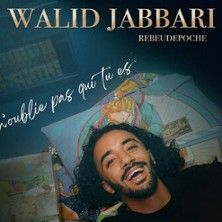 Walid Jabbari - Concert à Rouen au THEATRE A L'OUEST le 15 janvier 2027