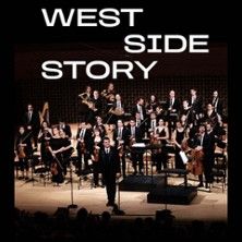 West Side Story - Concert à Boulogne-billancourt au Auditorium de La Seine Musicale le 1 février 2027