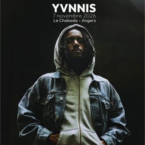 Yvnnis - Concert à Angers au LE CHABADA le 7 novembre 2026